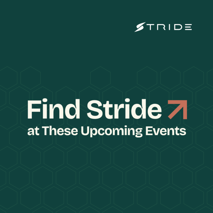 Stride's 'Find Stride at These Upcoming Events' graphic on a green background with honeycomb pattern and terracotta arrow accent